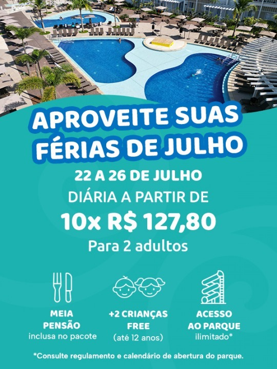 Férias de Julho no São Pedro Thermas Resort